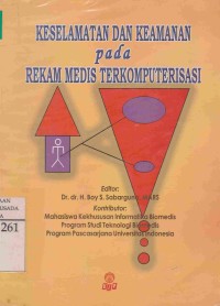 Keselamatan dan Keamanan pada Rekam Medis Terkomputerisasi