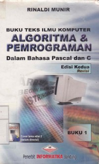 Buku Teks Ilmu Komputer Algoritma & Pemrograman Dalam Bahasa Pascal dan C. Edisi 1
