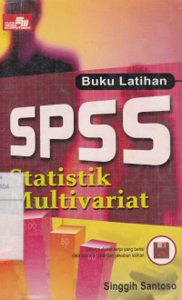 Buku Latihan SPSS Statistik Multivariat