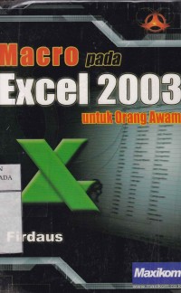 Macro pada Excel 2003 untuk Orang Awam