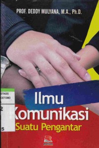 Ilmu Komunikasi : Suatu Pengantar