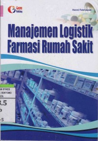 Manajemen Logistik Farmasi Rumah Sakit