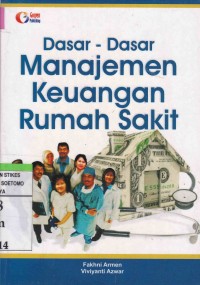 Dasar - Dasar Manajemen Keuangan Rumah Sakit