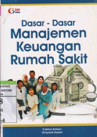 Dasar - Dasar Manajemen Keuangan Rumah Sakit