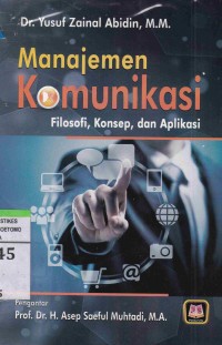 Manajemen Komunikasi : Fisiologi, Konsep, dan Aplikasi