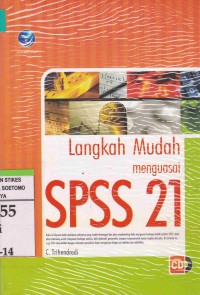 Langkah Mudah menguasai SPSS 21