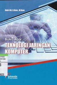 Buku Ajar Teknologi Jaringan Komputer