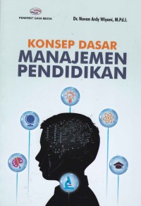 Konsep Dasar Manajemen Pendidikan