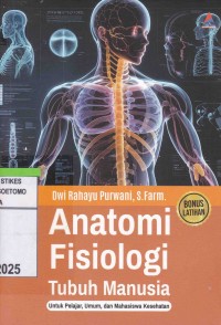 Anatomi Fisiologi Tubuh Manusia