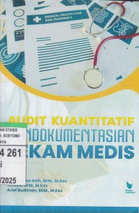 Audit Kuantitatif Pendokumentasian Rekam Medis