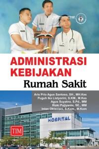 E-BOOK Administrasi Kebijakan Rumah Sakit