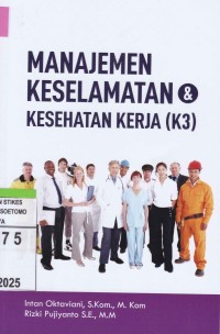 Manajemen Keselamatan & Kesehatan Kerja (K3)