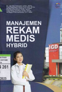 Manajemen Rekam Medis Hybrid
