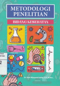 Image of Metodologi Penelitian Bidang Kesehatan