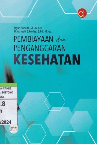 Pembiayaan dan Penganggaran Kesehatan