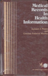 Medical Records in Health Information
