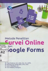 Image of Metode Penelitian Survey Oline dengan Google Forms