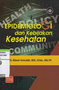 Epidemiologi dan Kebijakan Kesehatan