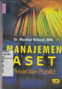 Manajemen Aset : Privat dan Publik