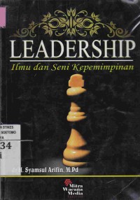 Leadership : Ilmu dan Seni Kepemimpinan