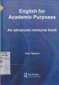 English for Academic Purposes : An advanced resource book